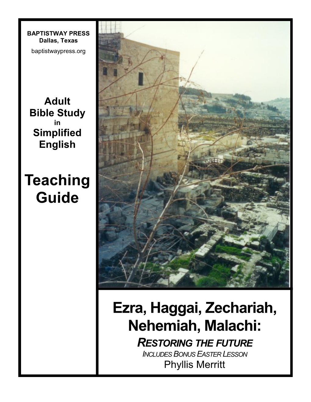 Teaching Guide Ezra, Haggai, Zechariah, Nehemiah, Malachi