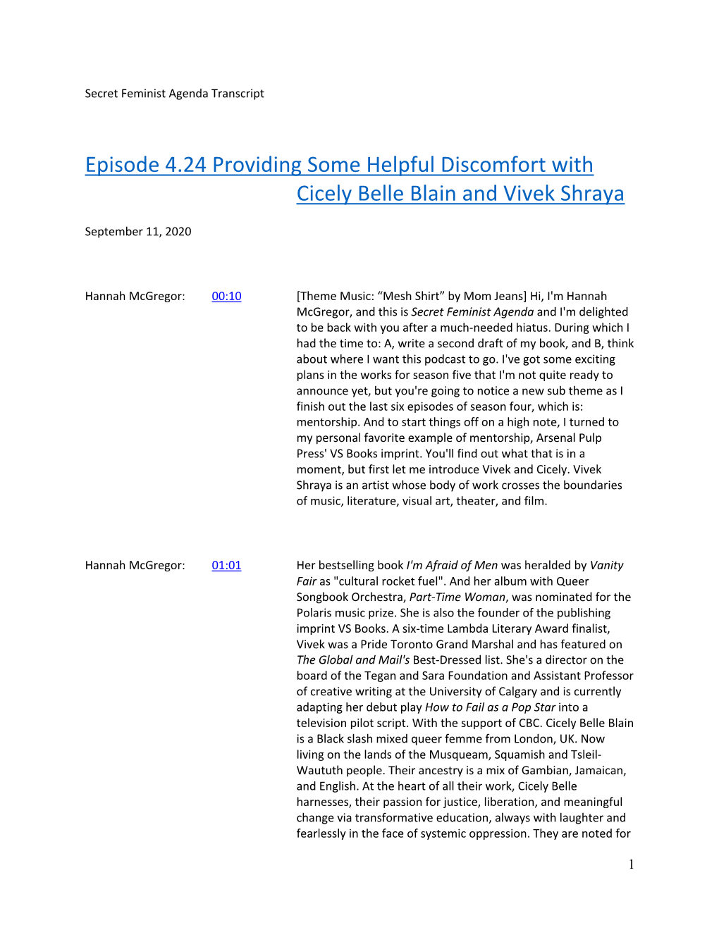 Episode 4.24 Providing Some Helpful Discomfort with Cicely Belle Blain and Vivek Shraya