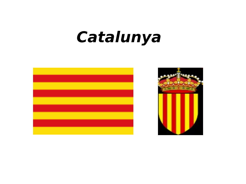 Catalunya What Is Catalunya?