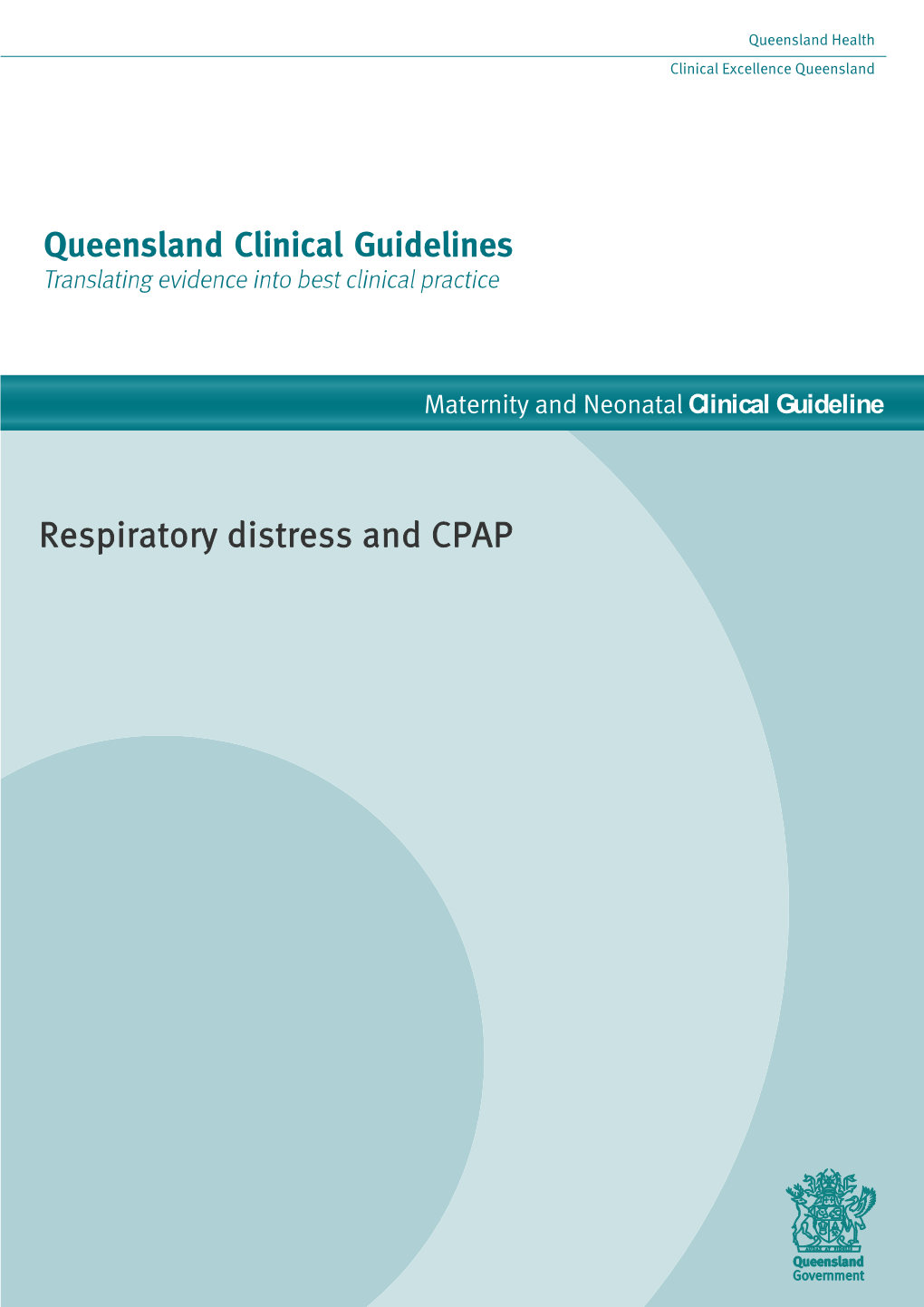 Queensland Clinical Guideline: Respiratory Distress and CPAP