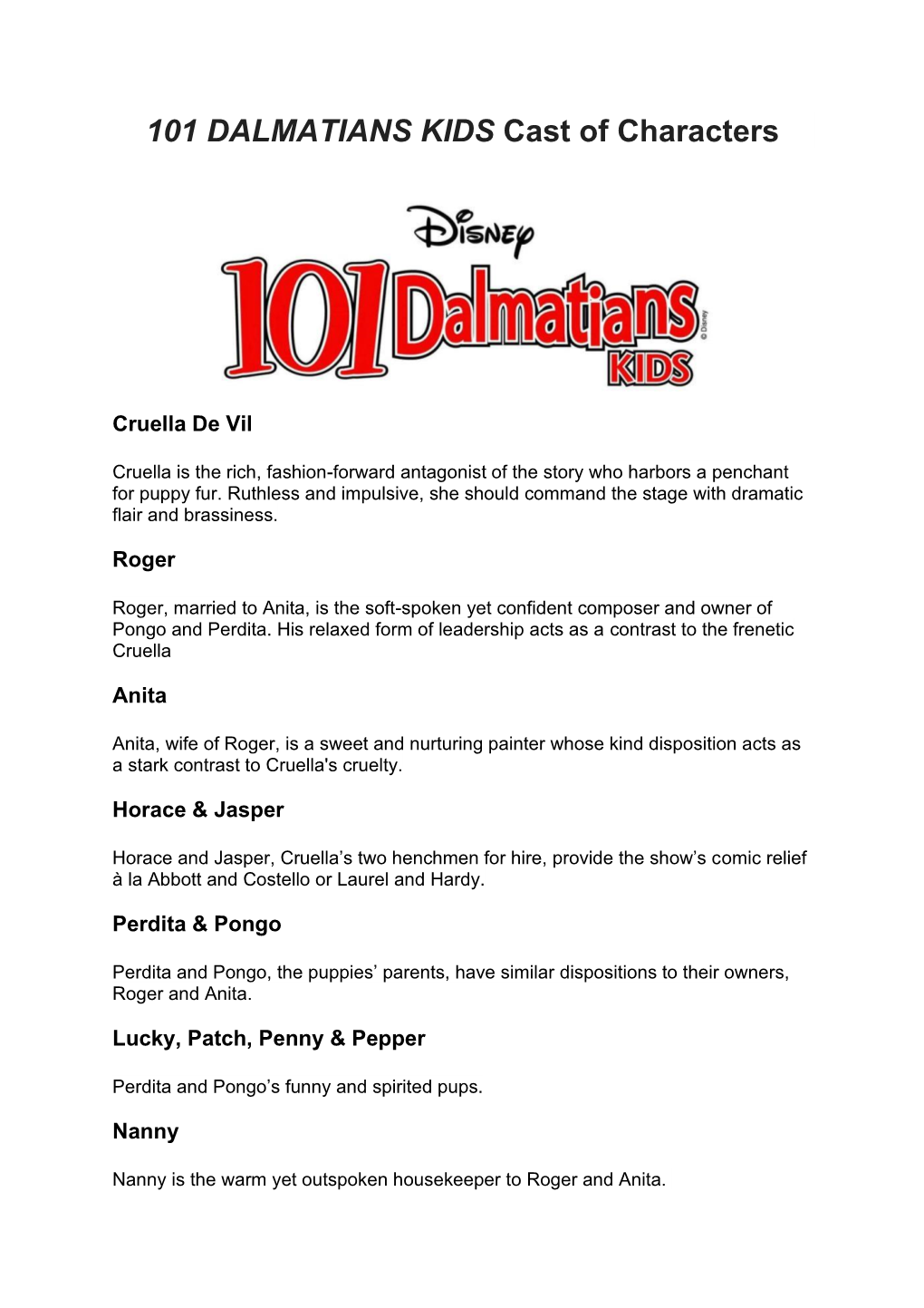 101 DALMATIANS KIDS Cast of Characters