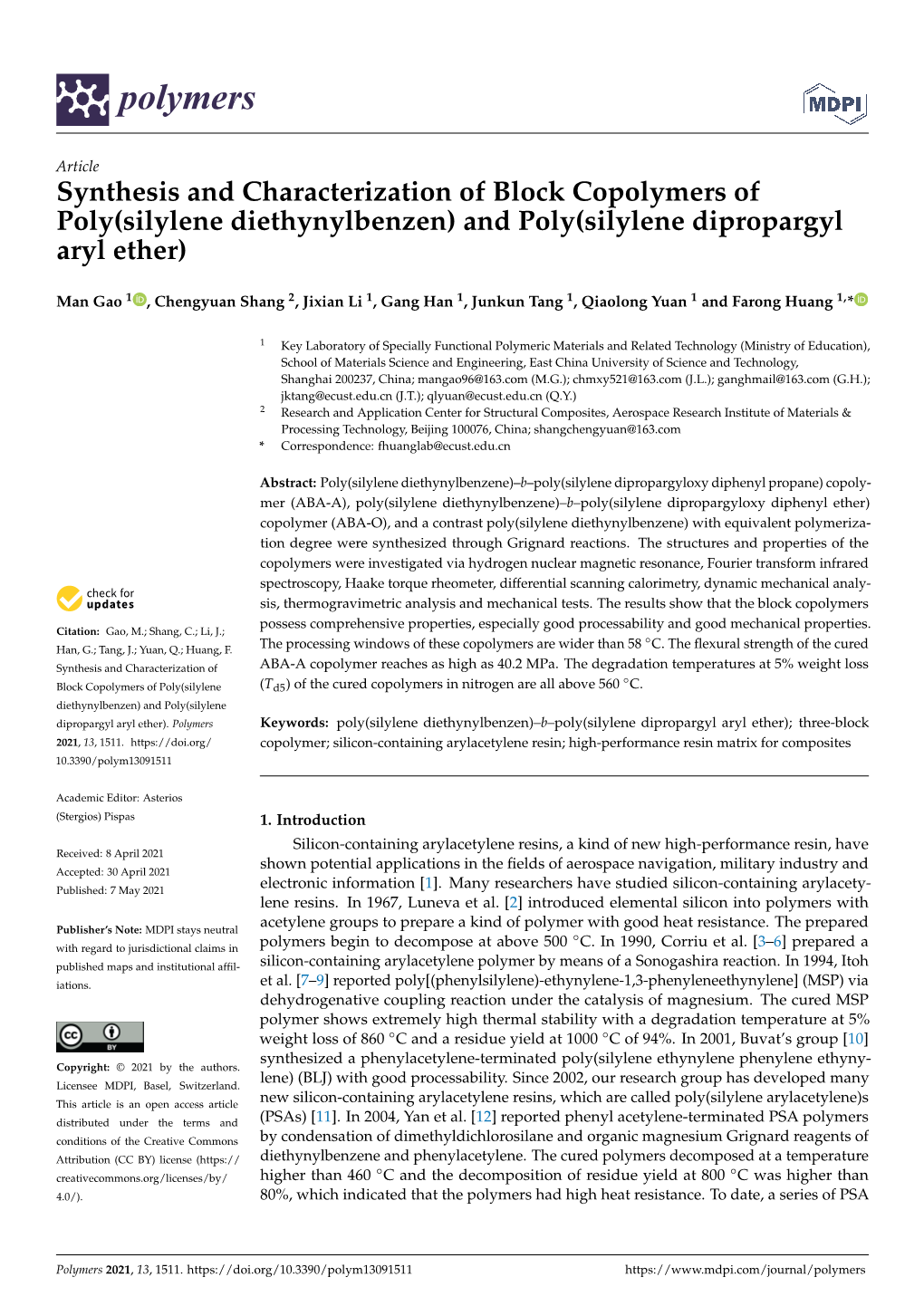 And Poly(Silylene Dipropargyl Aryl Ether)