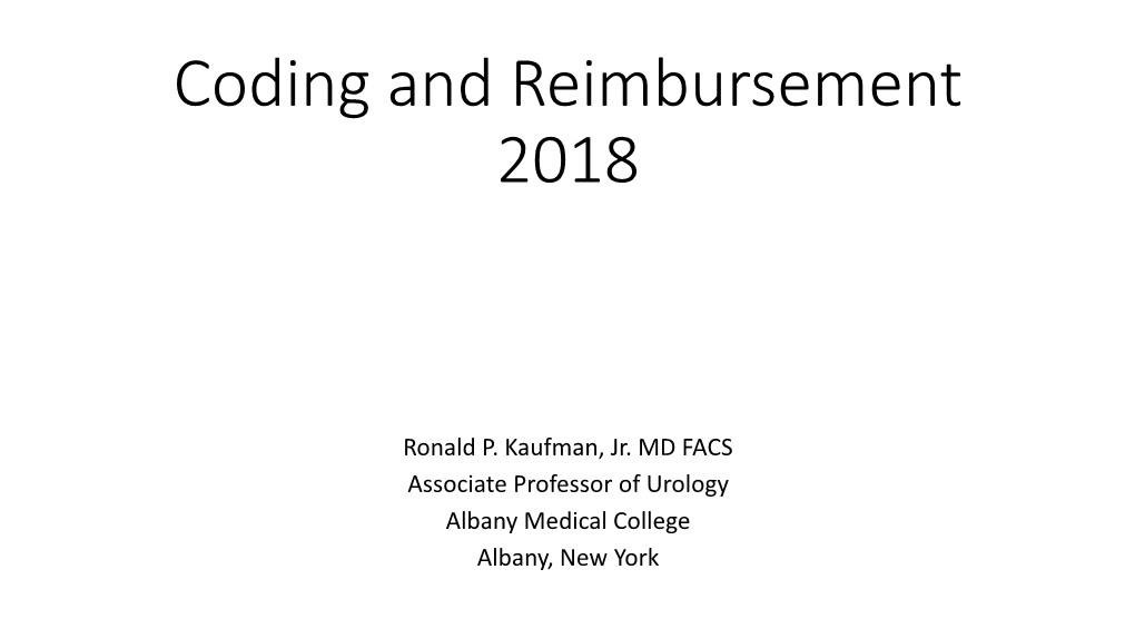 Kaufman: Coding and Reimbursement 2018