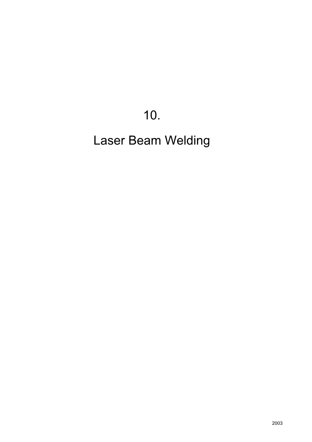 10. Laser Beam Welding
