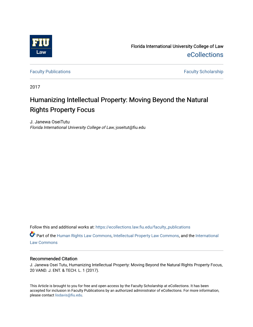 Humanizing Intellectual Property: Moving Beyond the Natural Rights Property Focus