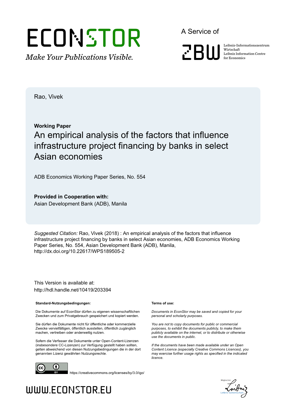 An Empirical Analysis of Factors Influencing Project Financing By