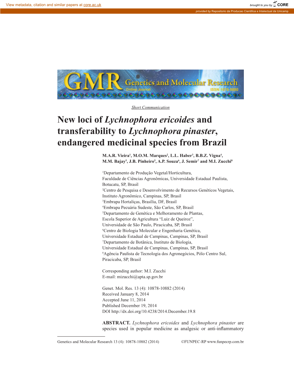 New Loci of Lychnophora Ericoides and Transferability to Lychnophora Pinaster, Endangered Medicinal Species from Brazil