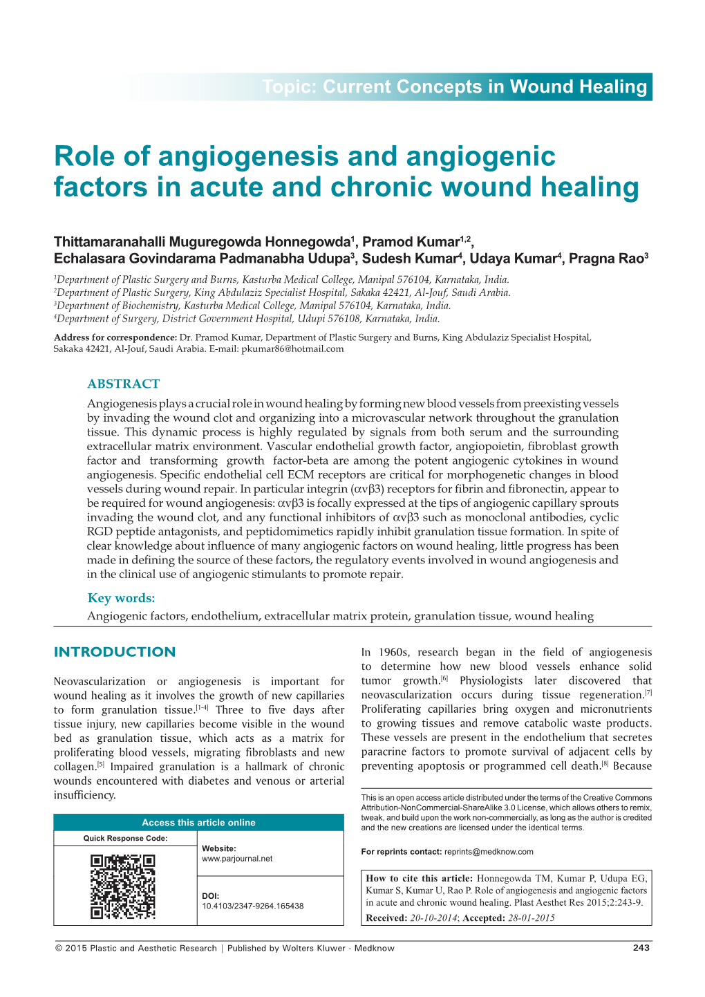 Role of Angiogenesis and Angiogenic Factors in Acute and Chronic Wound Healing