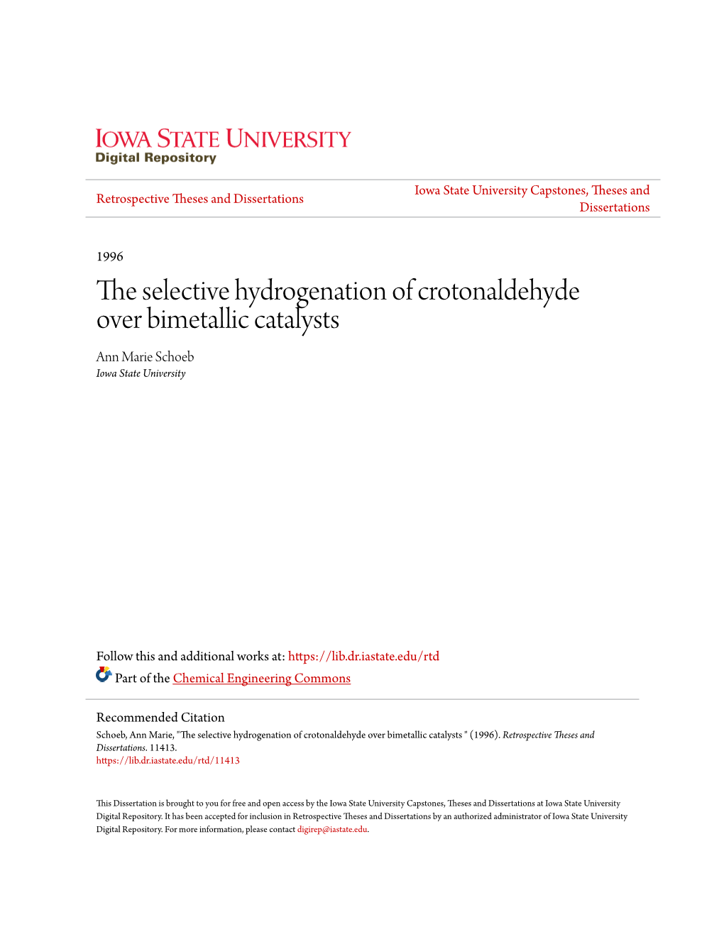 The Selective Hydrogenation of Crotonaldehyde Over Bimetallic Catalysts Ann Marie Schoeb Iowa State University