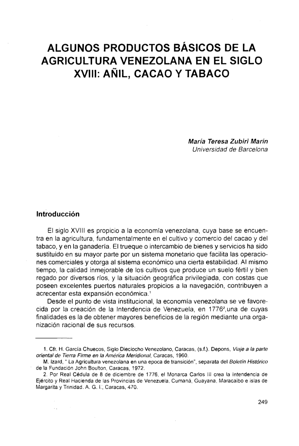 Algunos Productos Básicos De La Agricultura Venezolana En El Siglo