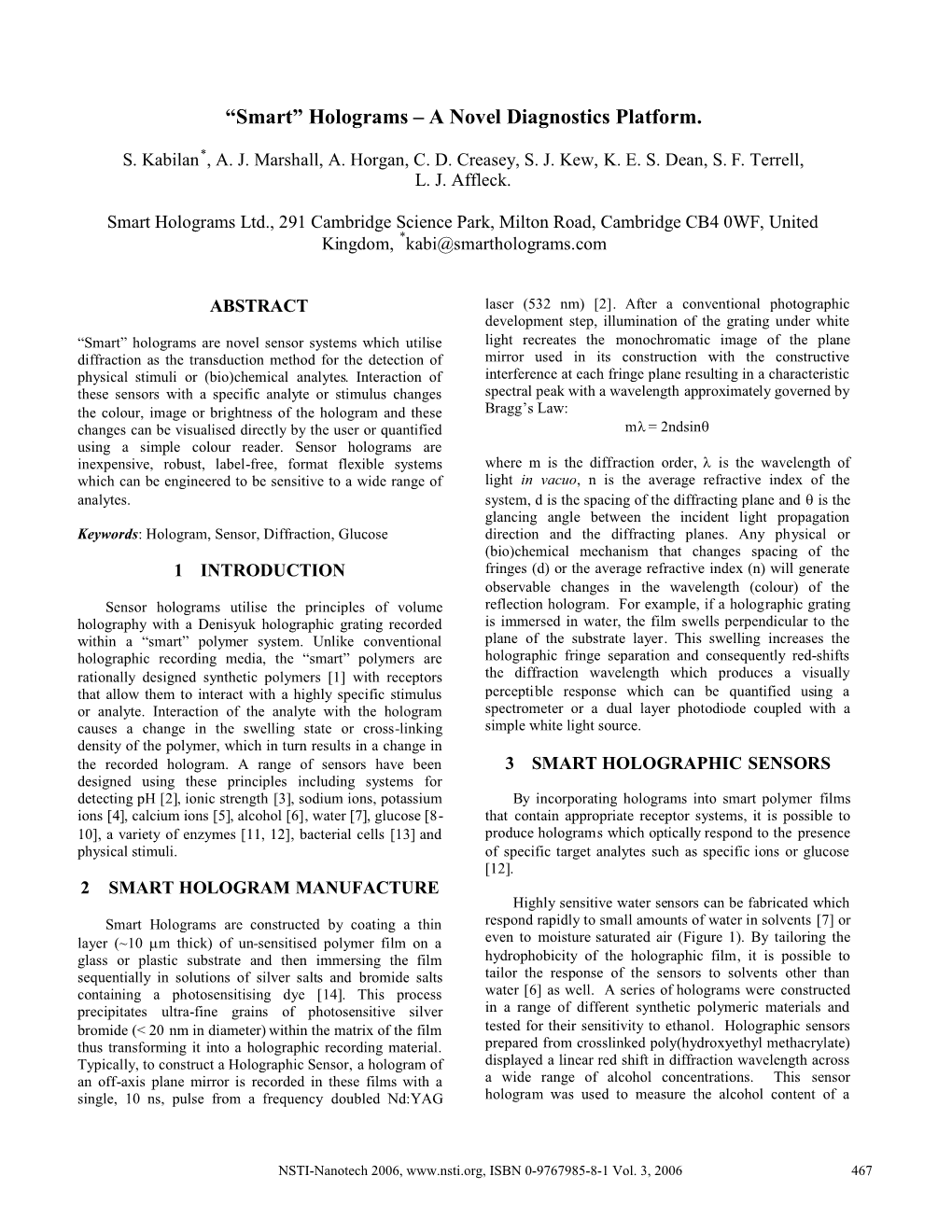 “Smart” Holograms – a Novel Diagnostics Platform