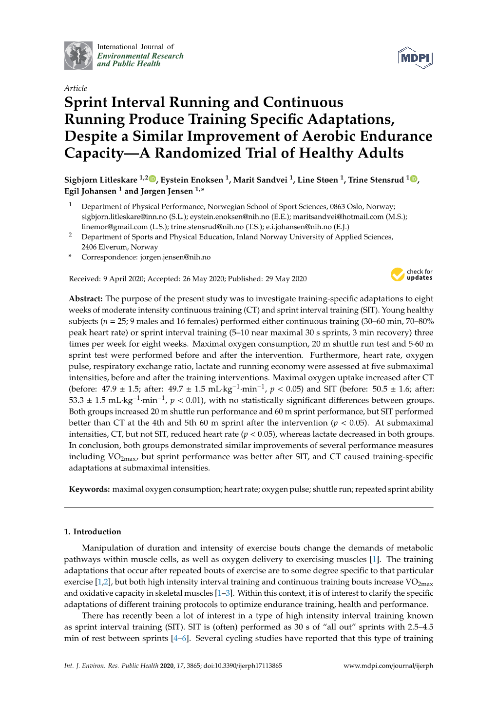 Sprint Interval Running and Continuous Running Produce