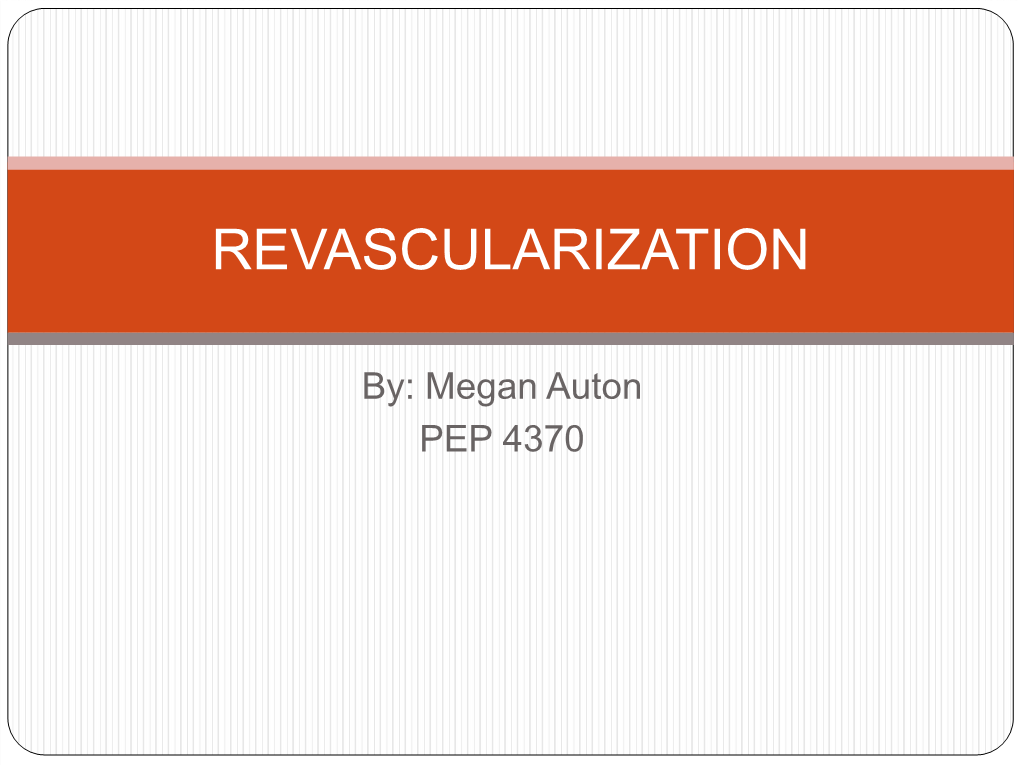 Revascularization