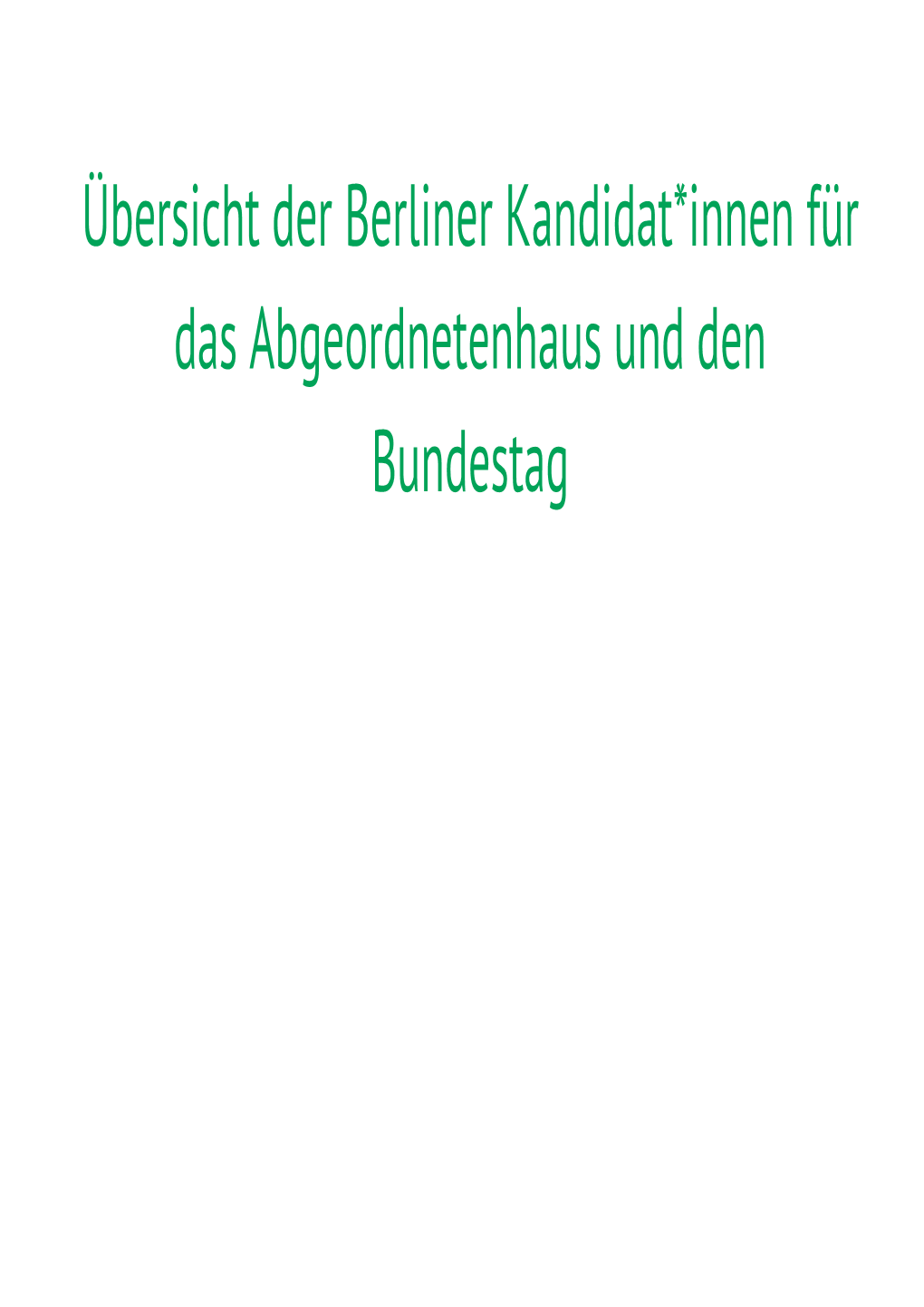 Uebersicht Aller Berliner Kandidatinnen AHG +