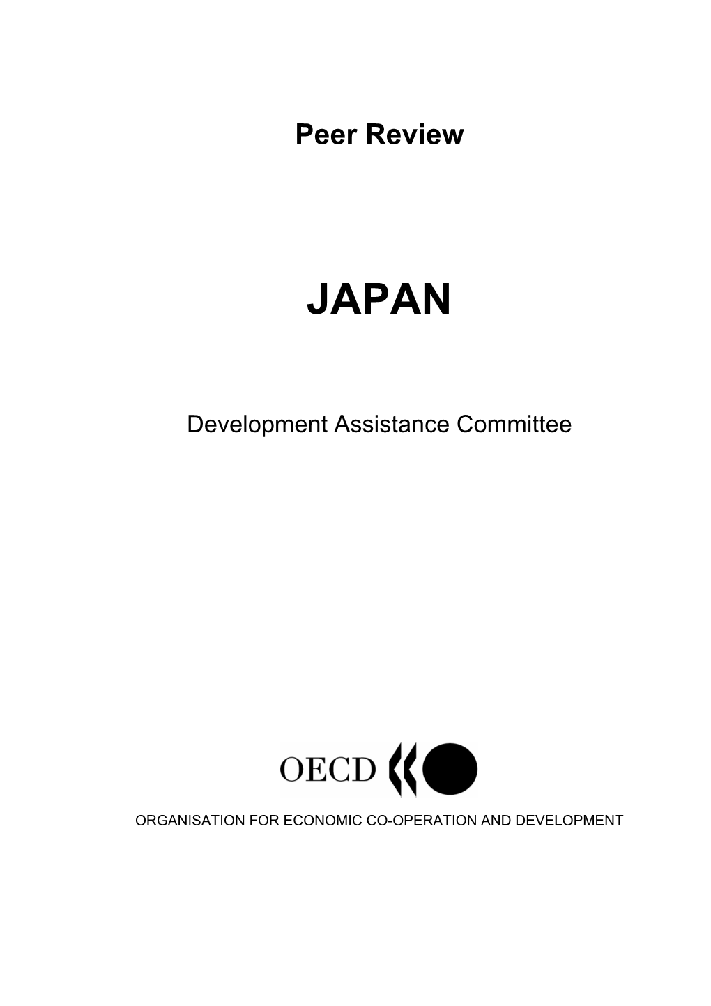 From the OECD DAC Peer Review of Japan