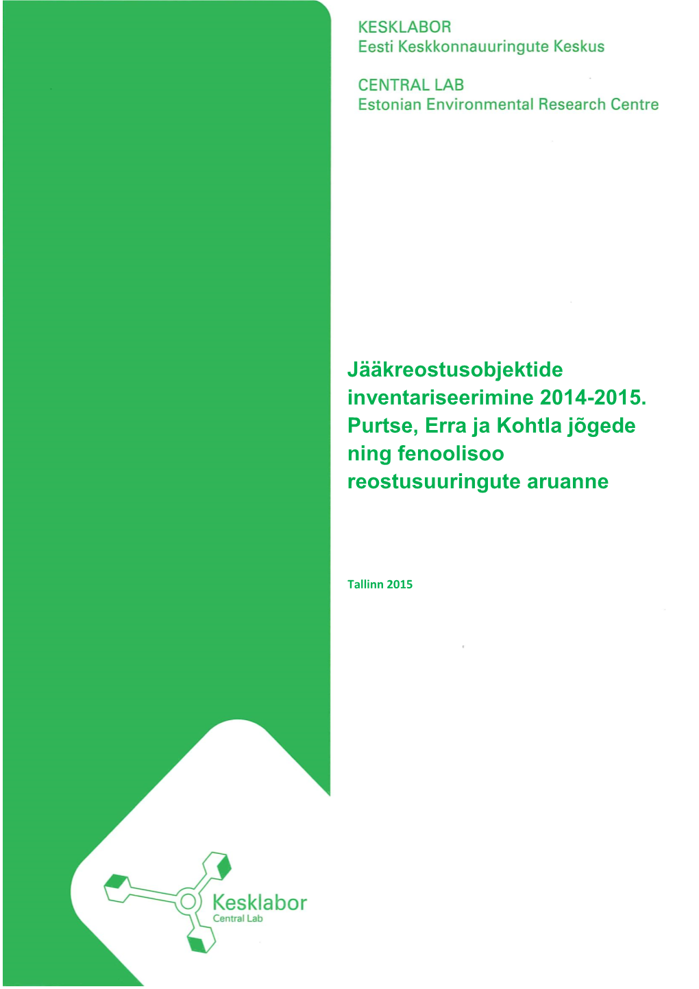 Jääkreostusobjektide Inventariseerimine 2014-2015