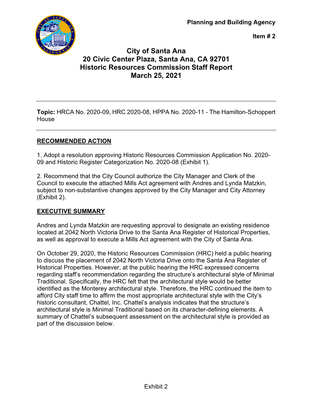 City of Santa Ana 20 Civic Center Plaza, Santa Ana, CA 92701 Historic Resources Commission Staff Report March 25, 2021