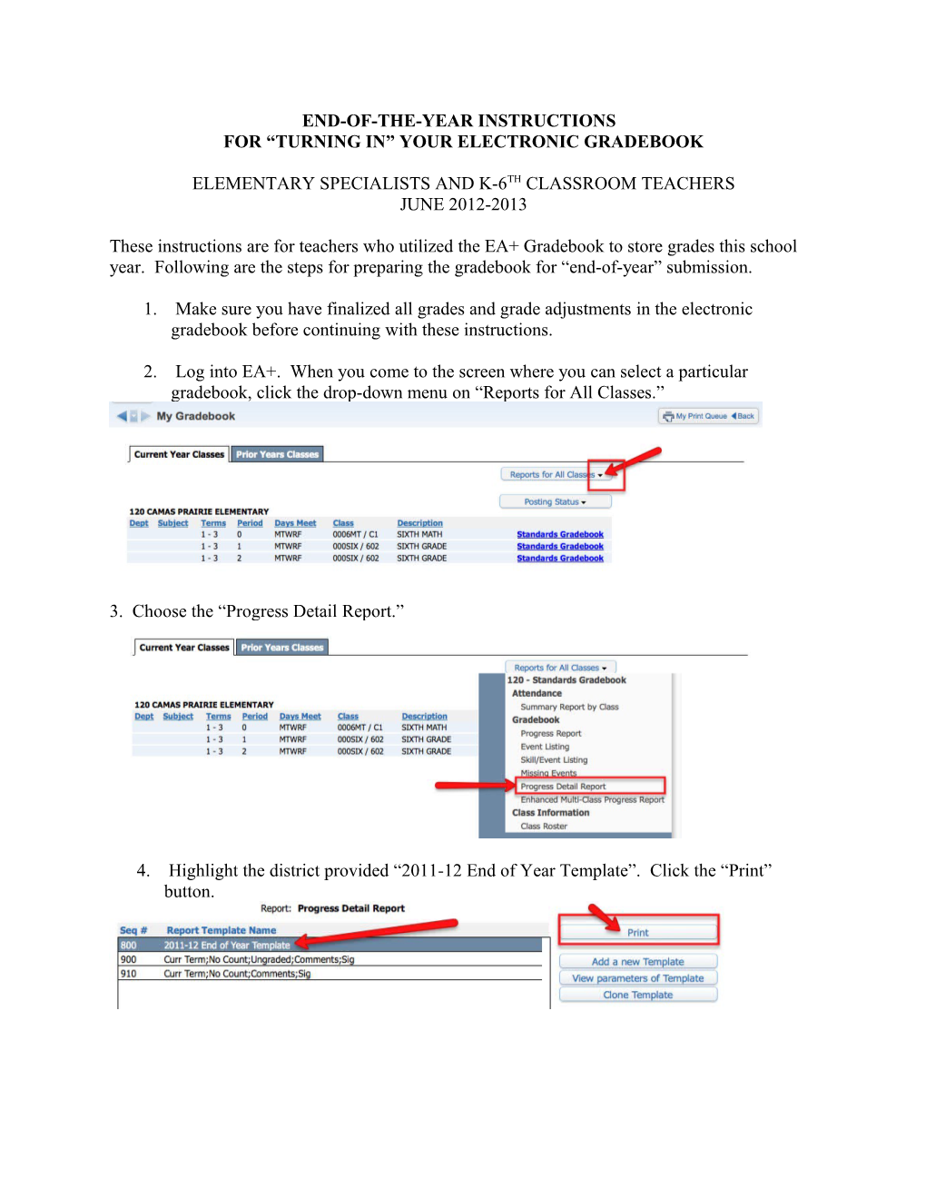 End-Of-The-Year Instructions for Turning in Your Gradebook