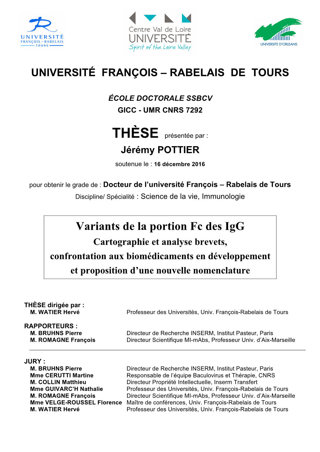 Variants De La Portion Fc Des Igg Cartographie Et Analyse Brevets, Confrontation Aux Biomédicaments En Développement Et Proposition D’Une Nouvelle Nomenclature