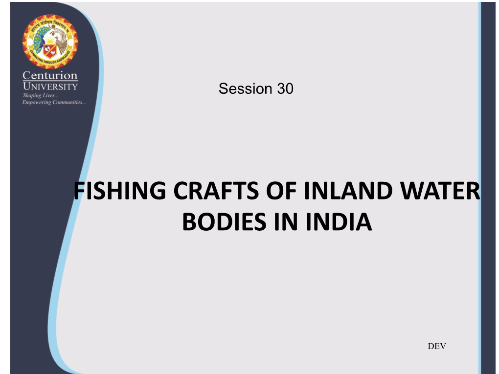 30. Fishing Crafts of Inland Water Bodies in India