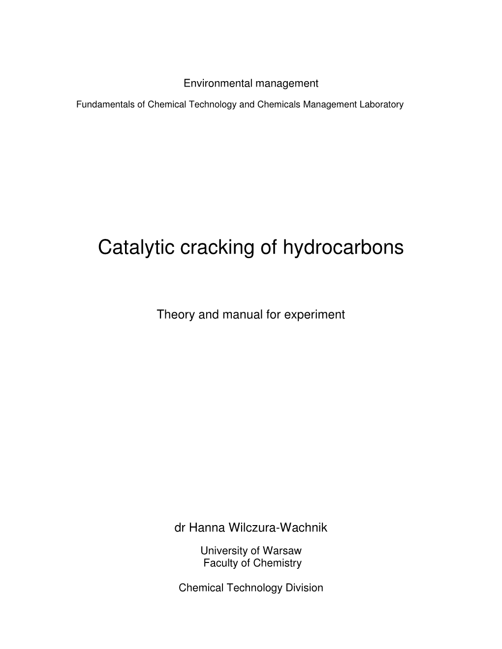 Catalytic Cracking of Hydrocarbons