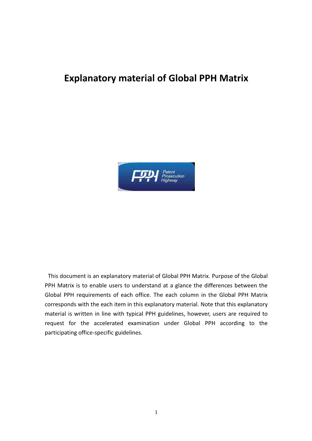 Explanatory Material of Global PPH Matrix