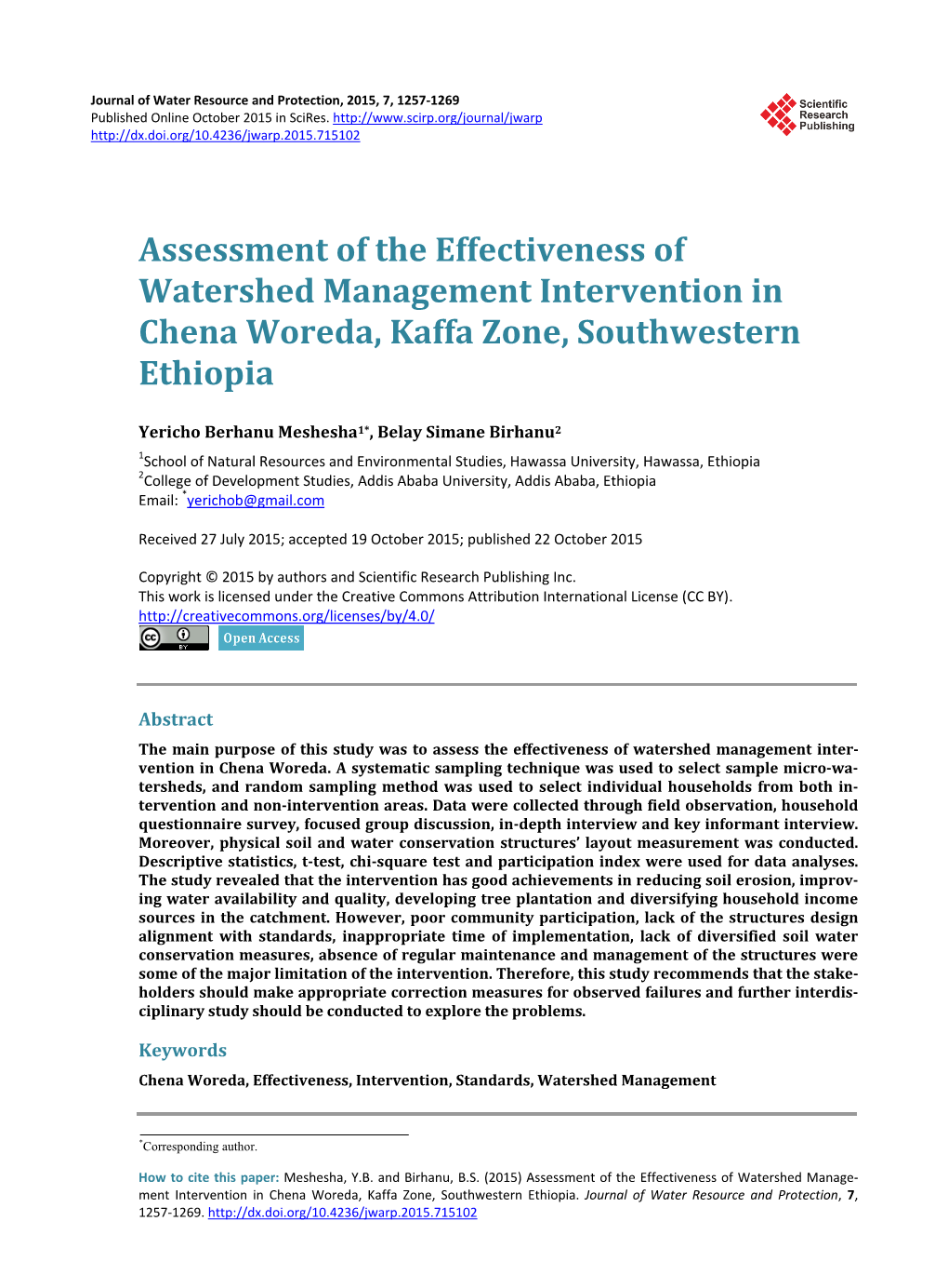Assessment of the Effectiveness of Watershed Management Intervention in Chena Woreda, Kaffa Zone, Southwestern Ethiopia