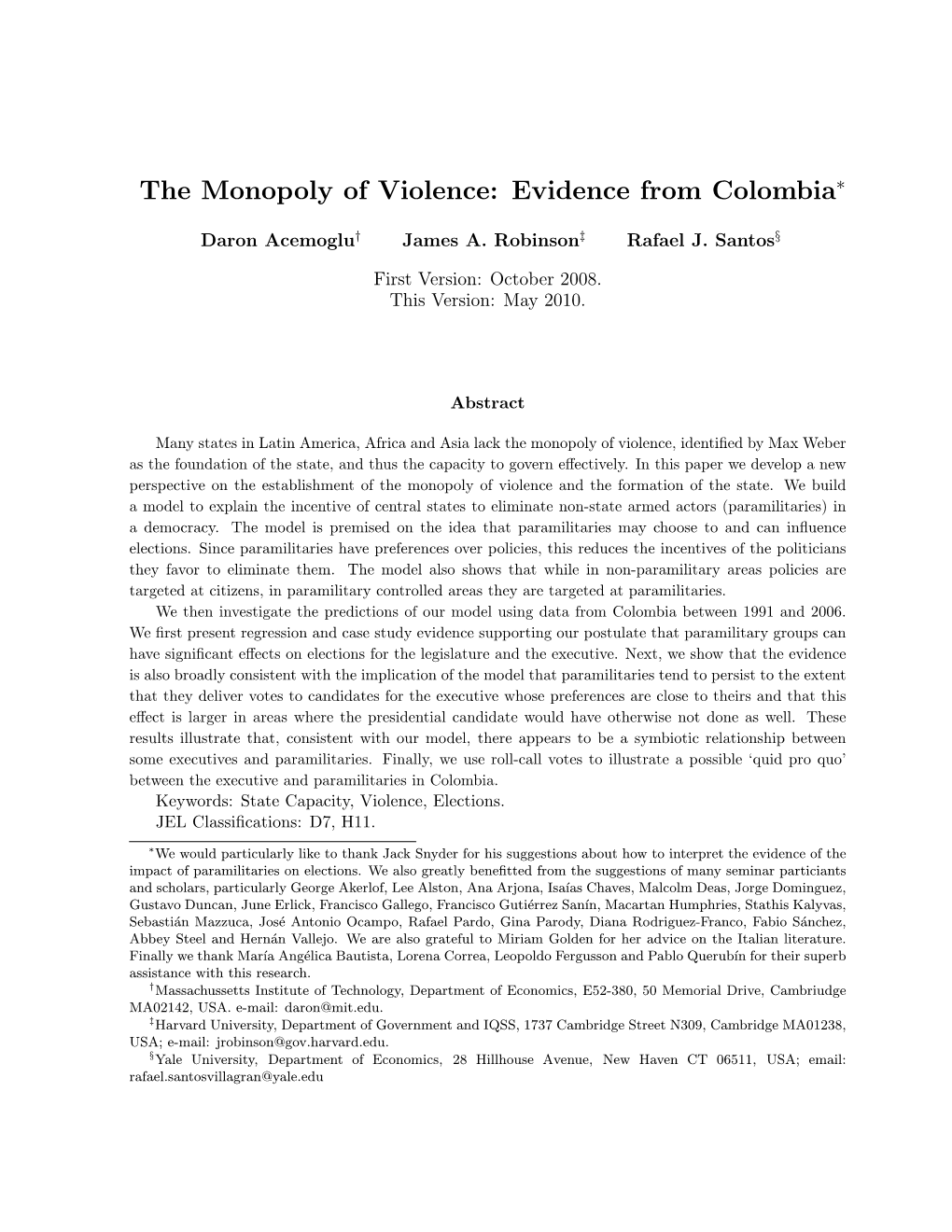 The Monopoly of Violence: Evidence from Colombia∗
