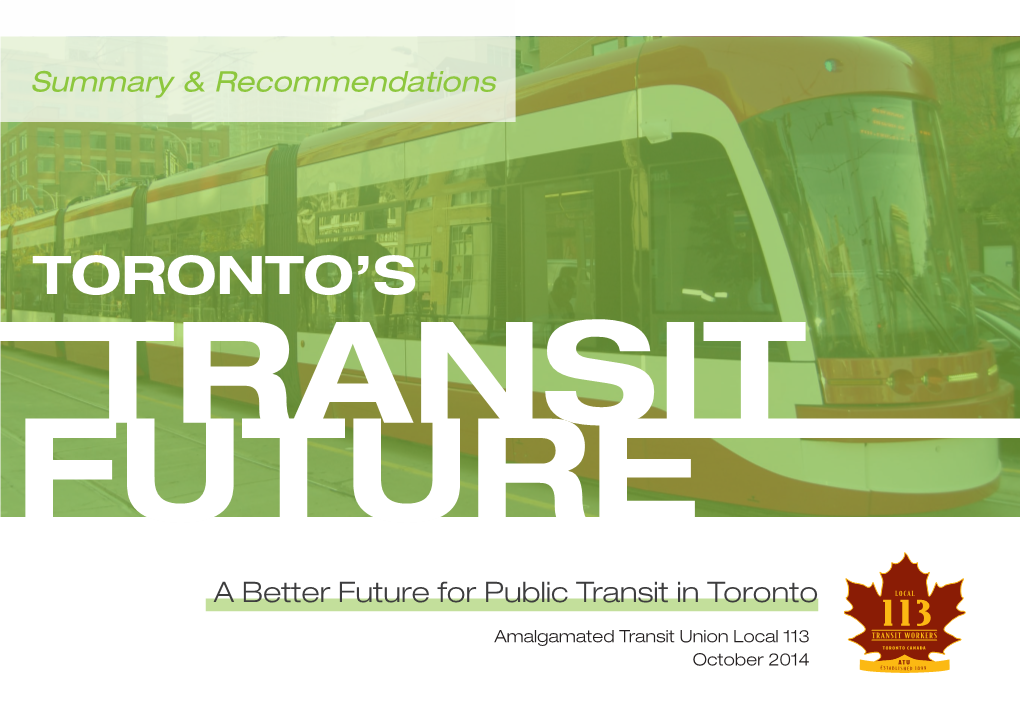 A Better Future for Public Transit in Toronto Summary