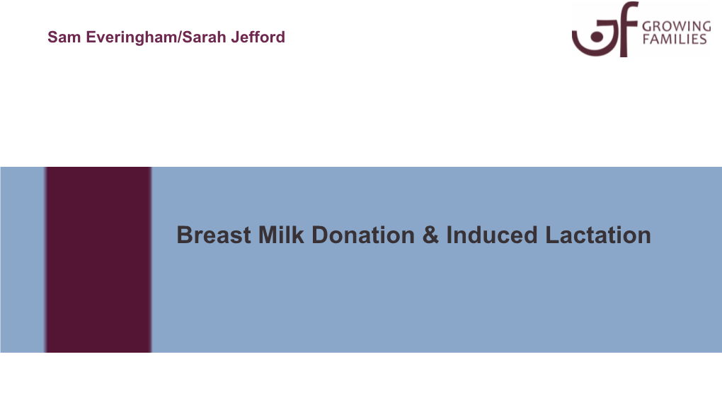 Breast Milk Donation & Induced Lactation