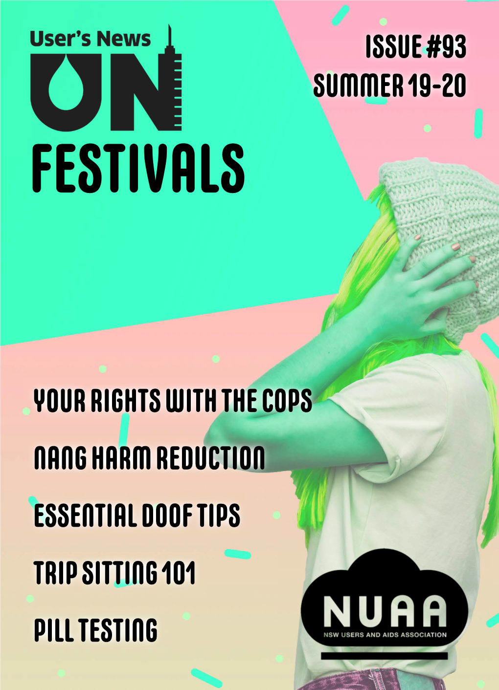 Your Rights with the Cops Trip Sitting 101 Pill Testing Essential Doof Tips