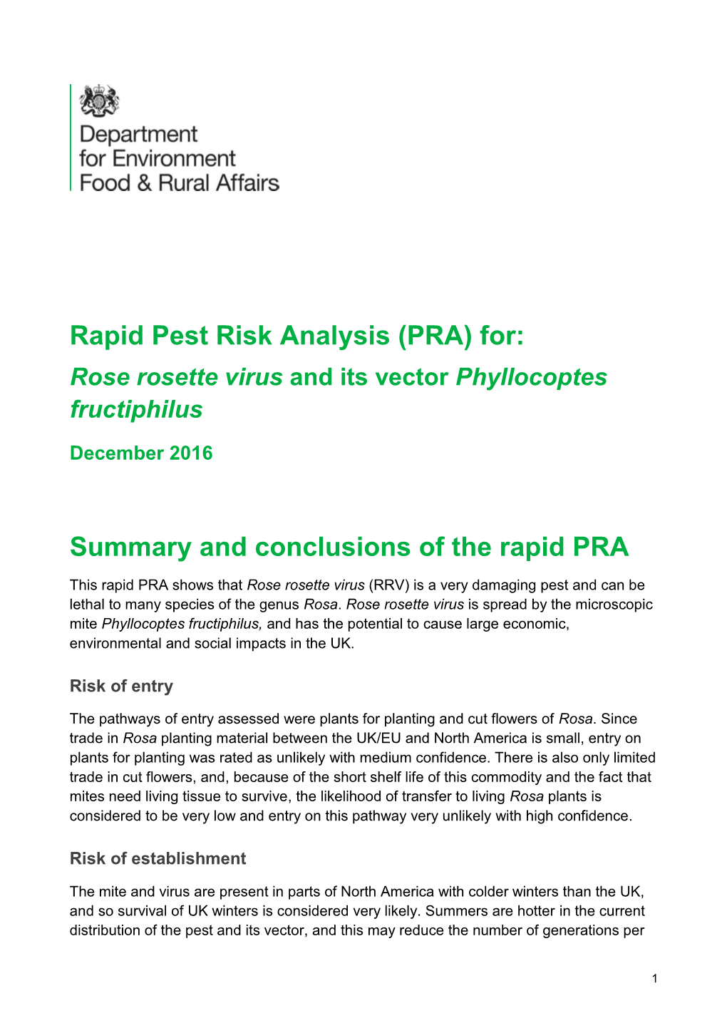 Rapid Pest Risk Analysis (PRA) For: Summary and Conclusions of the Rapid