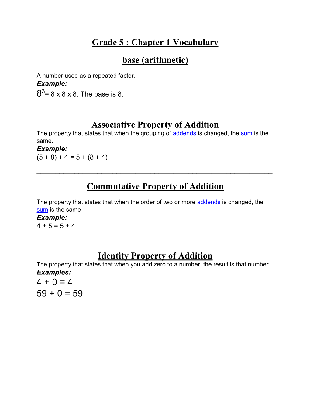 Grade 5 : Chapter 1 Vocabulary Base (Arithmetic) 83 Associative Property