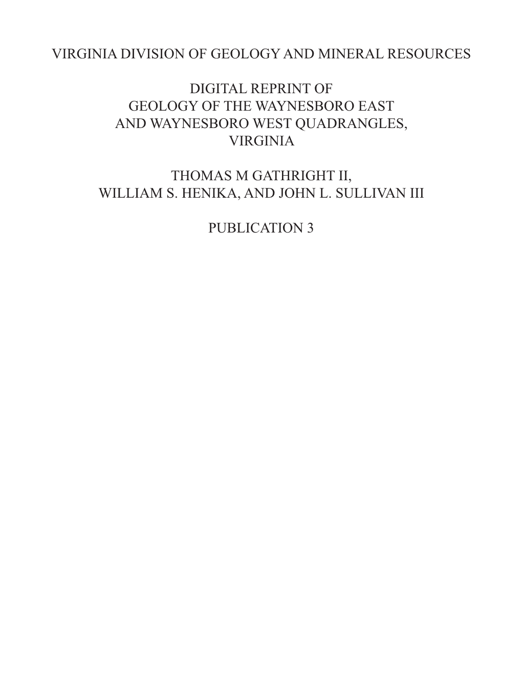 Geology of the Waynesboro East and Waynesboro West Quadrangles, Virginia