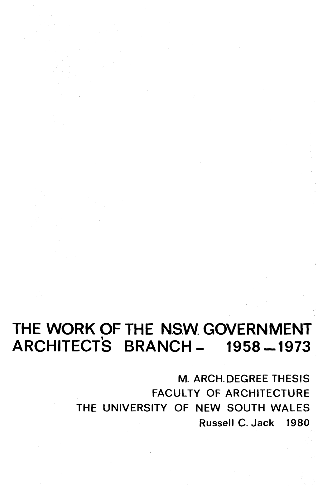 The Work of the Nsw Government Architect's Branch- 1958-1973