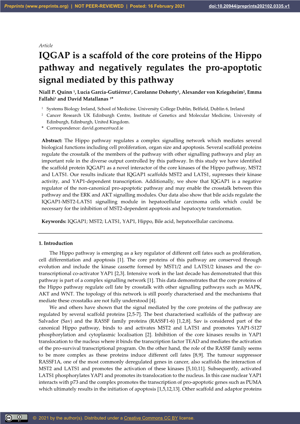 IQGAP Is a Scaffold of the Core Proteins of the Hippo Pathway and Negatively Regulates the Pro-Apoptotic Signal Mediated by This Pathway