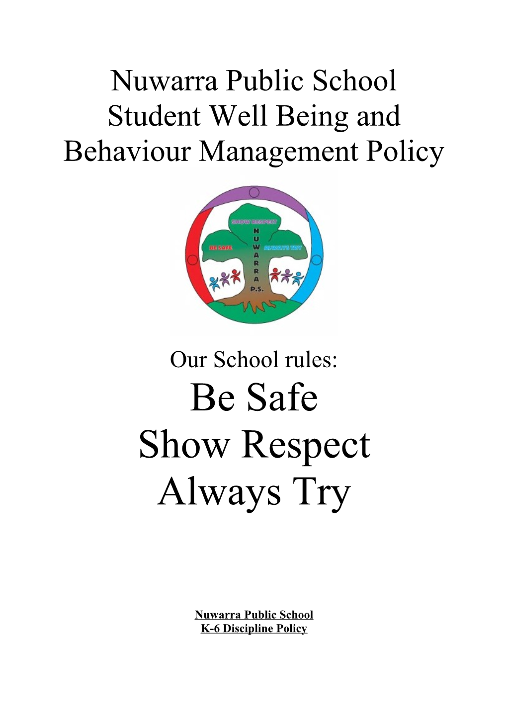 Student Well Being and Behaviour Management Policy