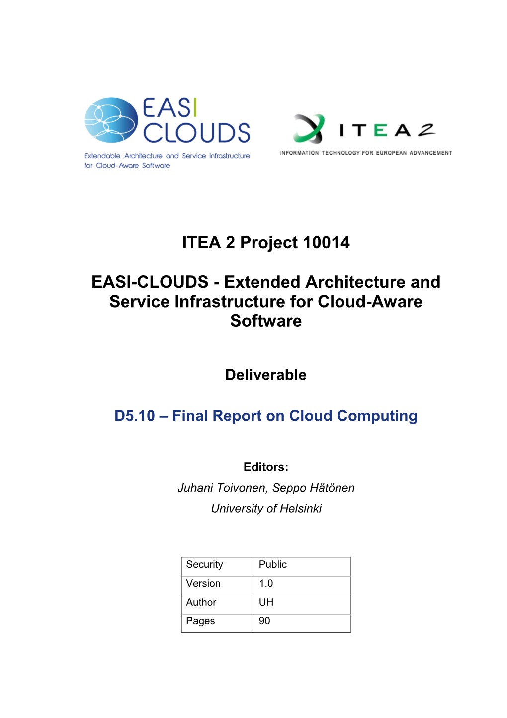 ITEA 2 Project 10014 EASI-CLOUDS