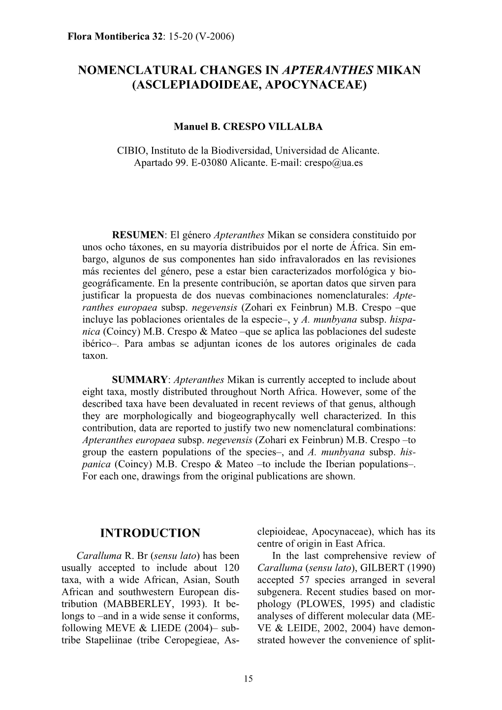 Nomenclatural Changes in Apteranthes Mikan (Asclepiadoideae, Apocynaceae)