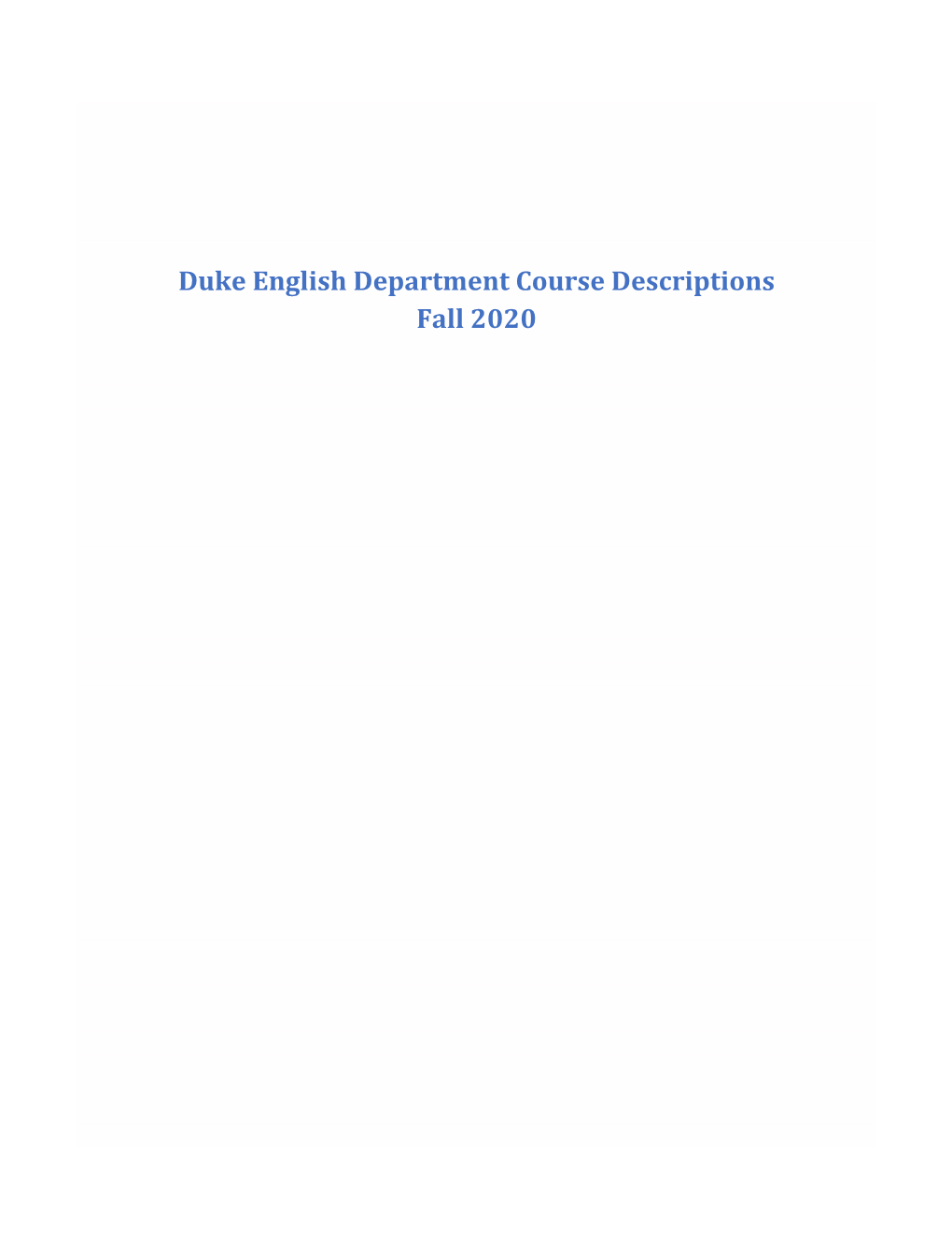 Duke English Department Course Descriptions Fall 2020