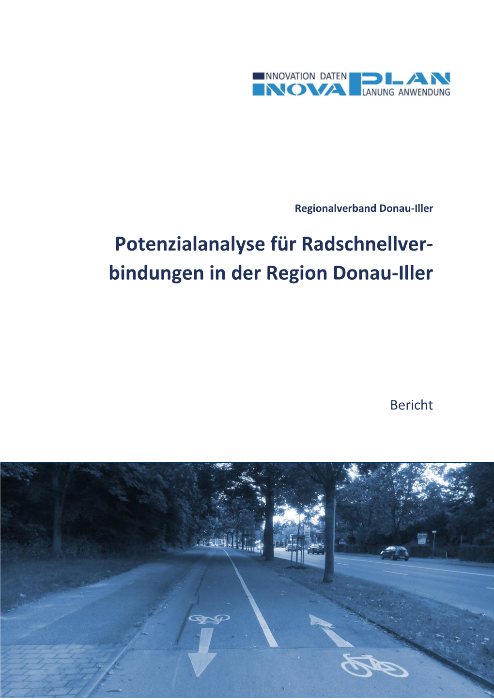 Potenzialanalyse Für Radschnellverbindungen in Der Region Donau-Iller