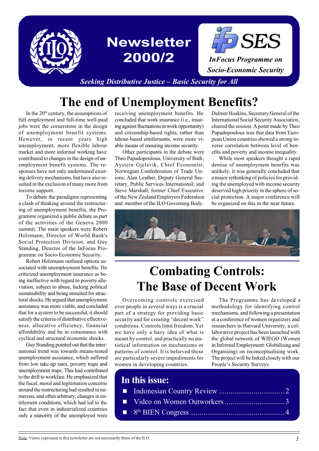 The End of Unemployment Benefits? Newsletter 2000/2