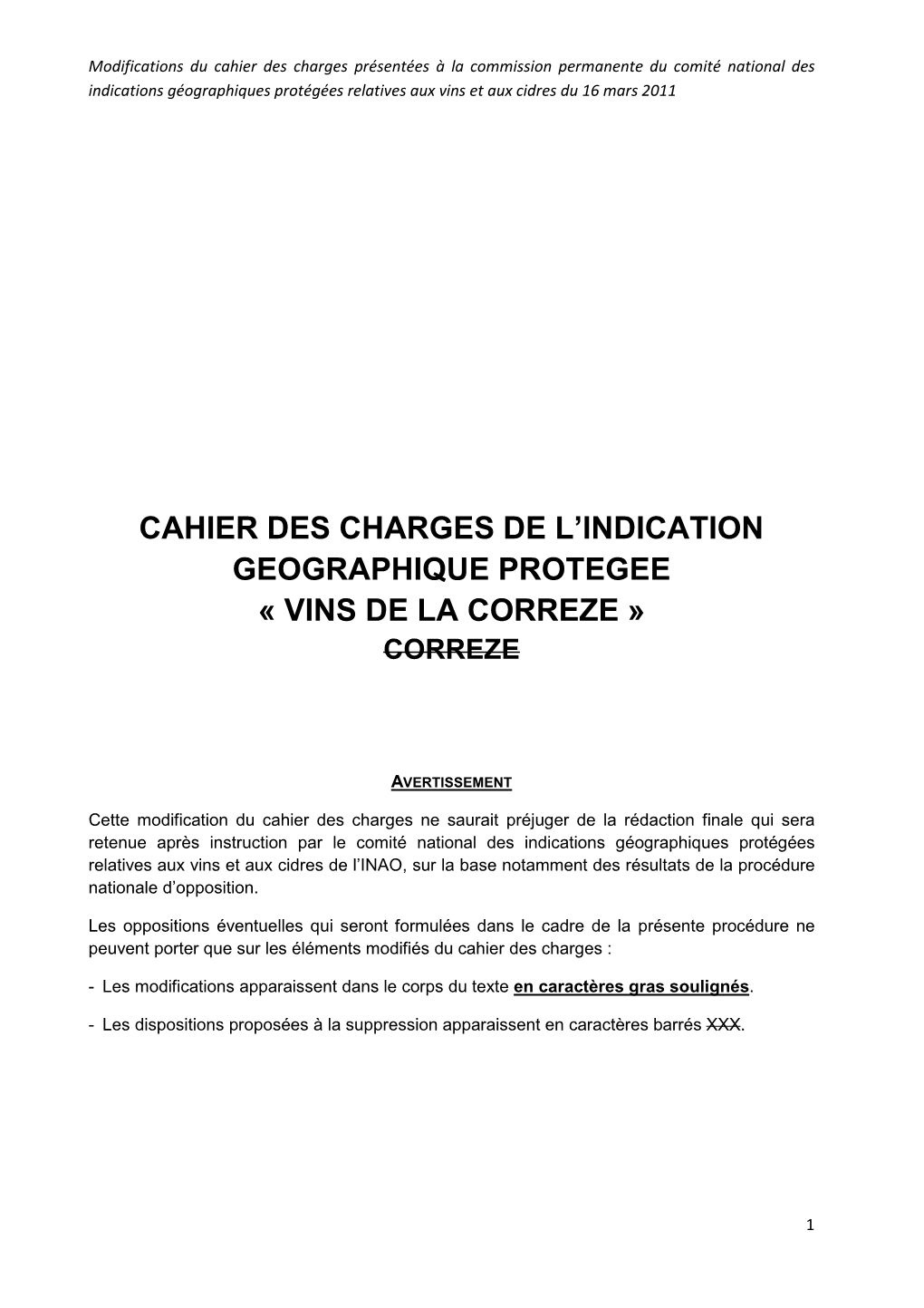 Cahier Des Charges De L'indication Geographique Protegee « Vins De La Correze »