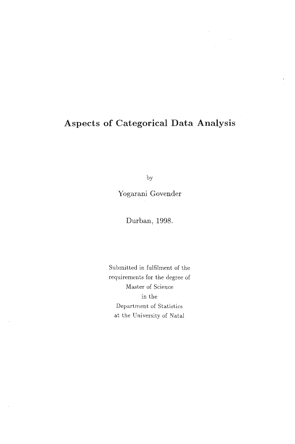 Aspects of Categorical Data Analysis