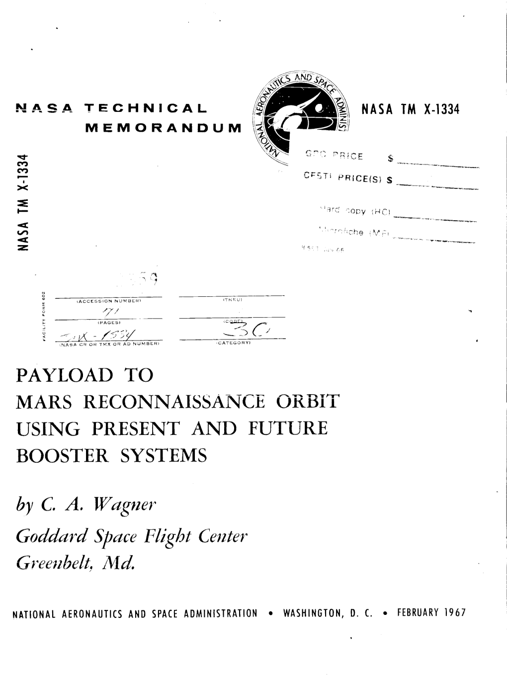 Payload to Mars Reconnaissance Orsit Using Present and Future Booster Systems