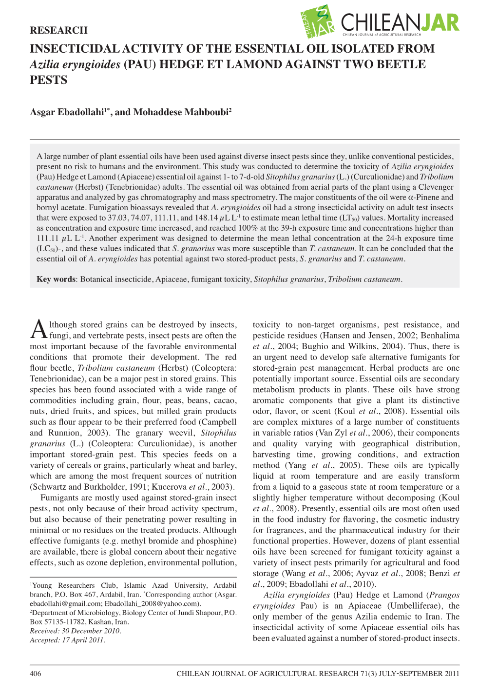 INSECTICIDAL ACTIVITY of the ESSENTIAL OIL ISOLATED from Azilia Eryngioides (PAU) HEDGE ET LAMOND AGAINST TWO BEETLE PESTS