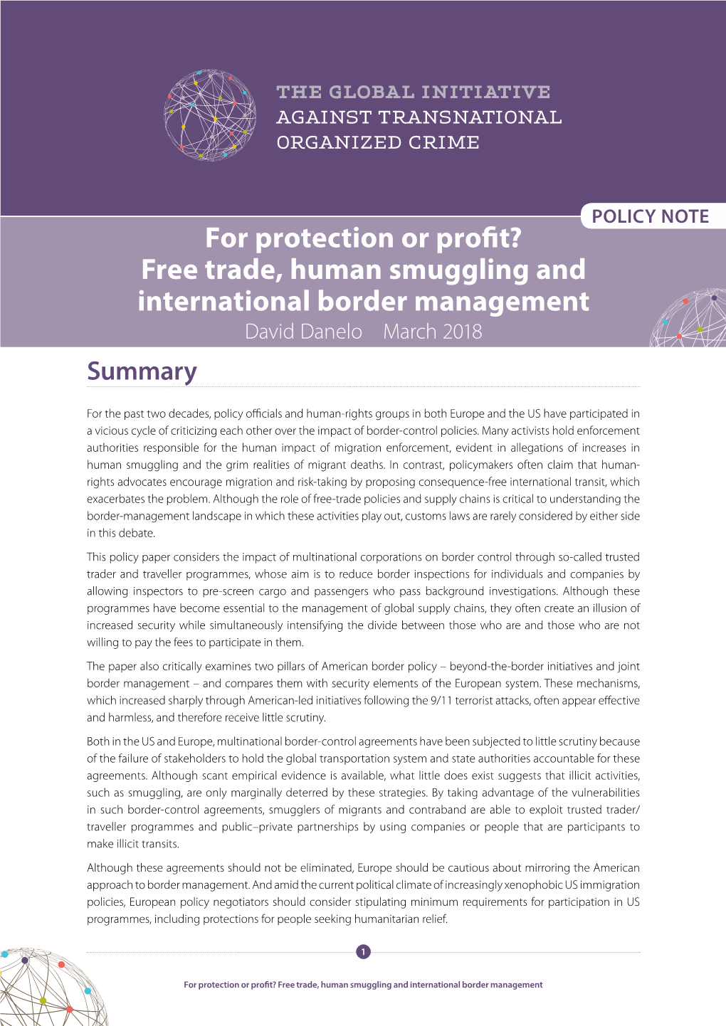 Free Trade, Human Smuggling and International Border Management David Danelo March 2018 Summary