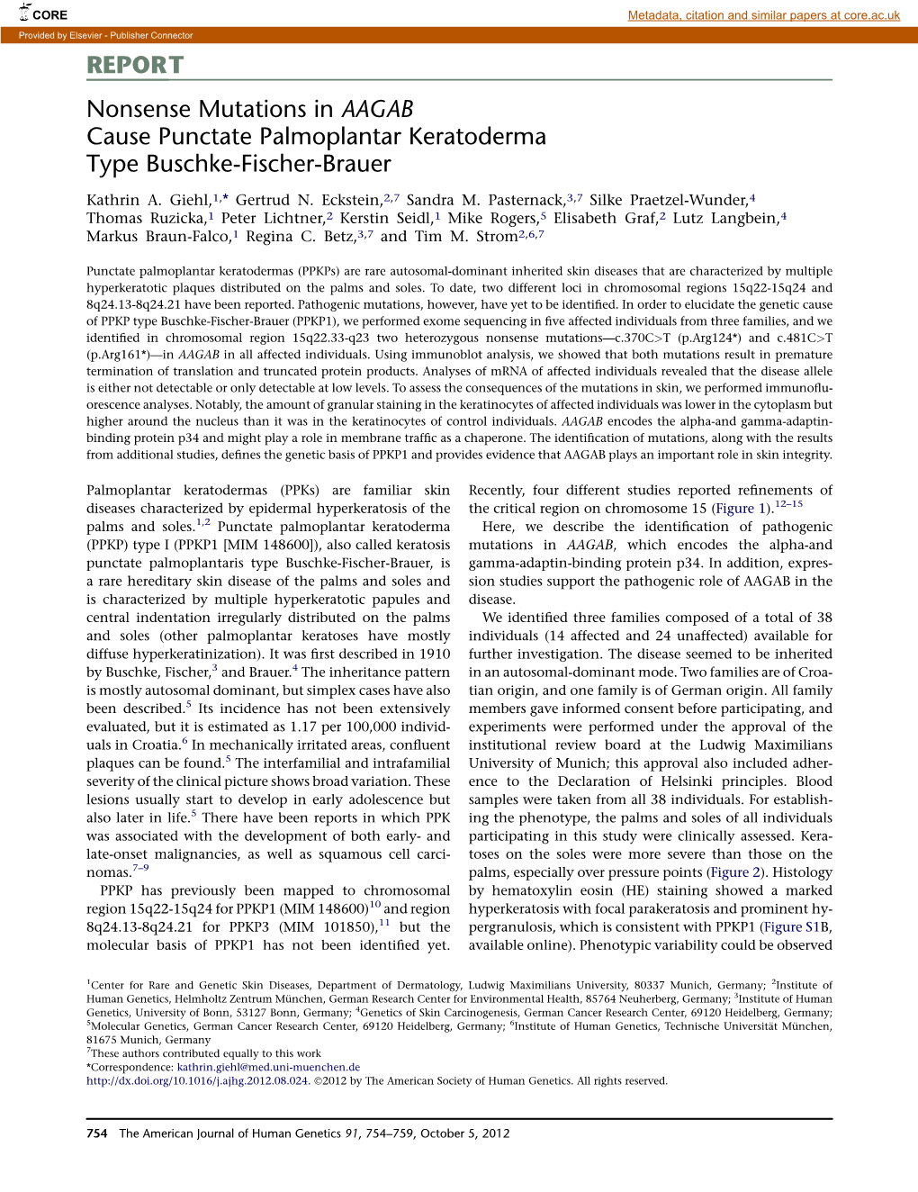 Nonsense Mutations in AAGAB Cause Punctate Palmoplantar Keratoderma Type Buschke-Fischer-Brauer