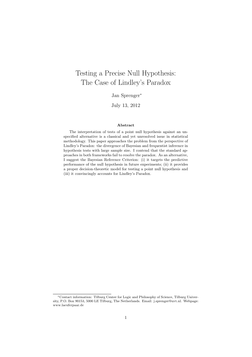 Testing a Precise Null Hypothesis: the Case of Lindley’S Paradox