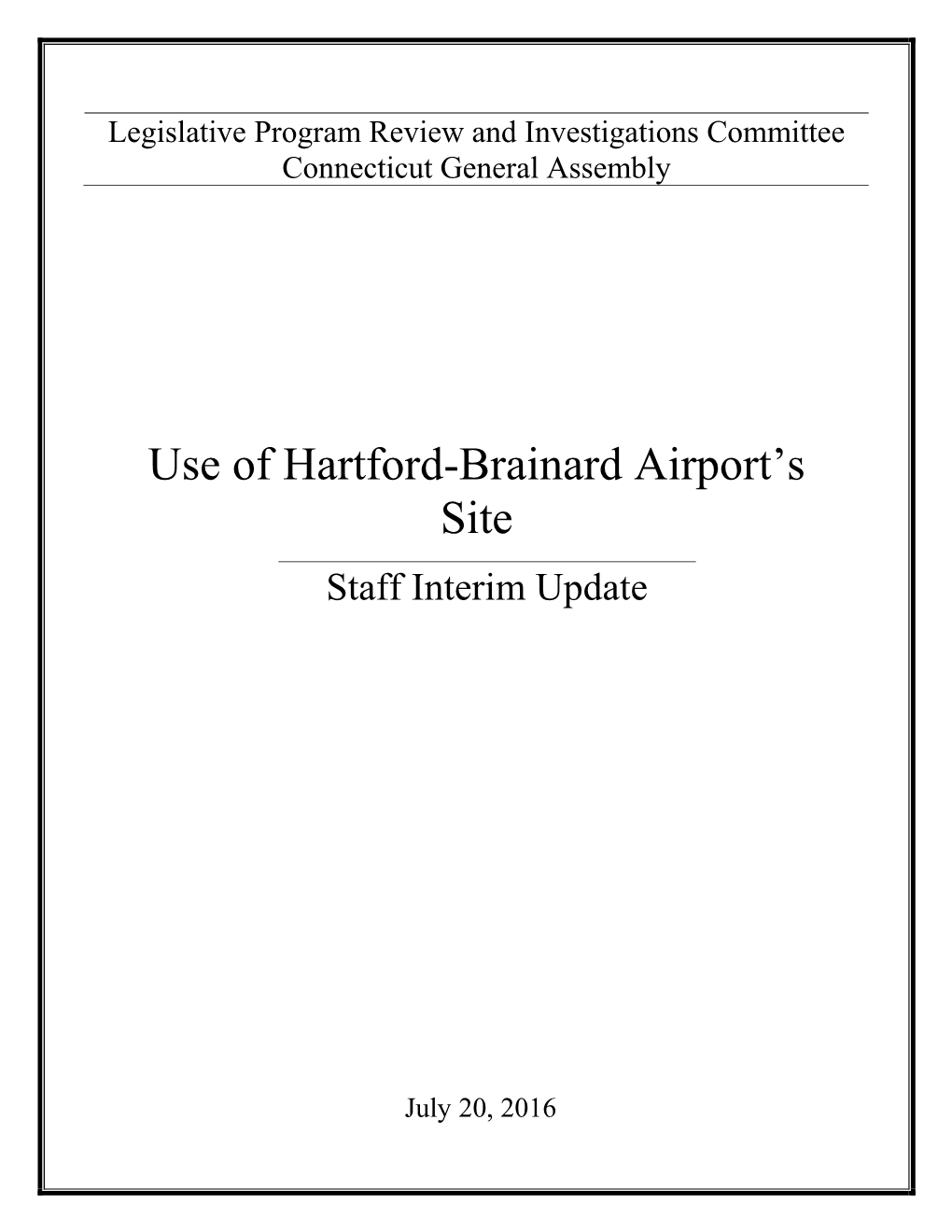 Use of Hartford- Brainard Airport Site